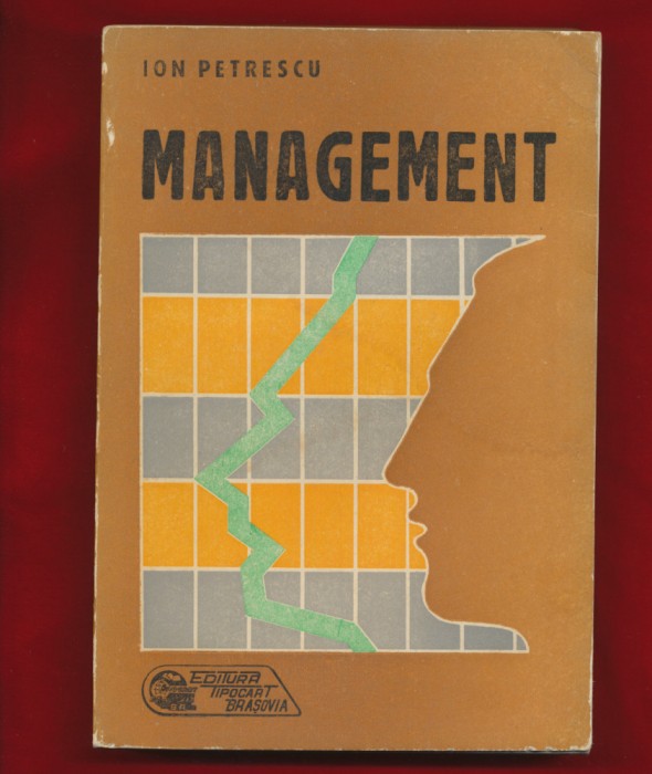 &quot;Management&quot; Editia a II-a - Ion Petrescu