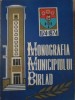 Monografia Municipiului Barlad, 1974, Editura Comitetul de Cultura, 166 pagini, Coperta Cartonata, Geografie, Carte Veche