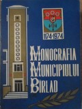 Monografia Municipiului Barlad, 1974, Editura Comitetul de Cultura, 166 pagini, Coperta Cartonata, Geografie, Carte Veche