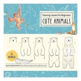 Drawing Lessons for Beginners : Cute Animals