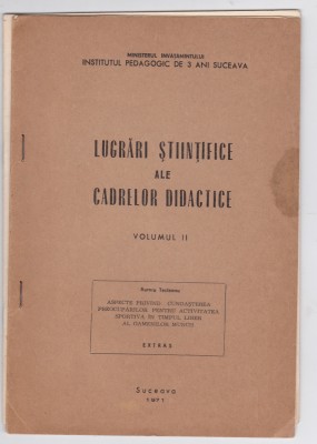 AS - AURORA TECLEANU - LUCRARI STIITIFICE ALE CADRELOR DIDACTICE (VOL 2) foto