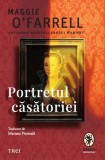 Cumpara ieftin Portretul căsătoriei - Maggie O&rsquo;Farrell, Trei