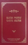 Slujbe pentru clerul militar (2013, editie cartonata)