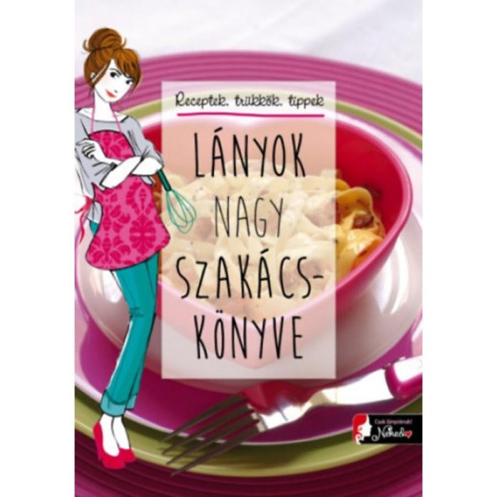 L&aacute;nyok nagy szak&aacute;csk&ouml;nyve - Marianne Dupuy-Sauze