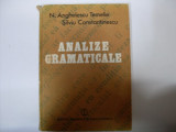 Analizae Gramaticale - N. Anghelescu Temelie Silviu Constatinescu ,550734, STIINTIFICA SI ENCICLOPEDICA