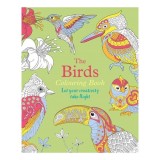 BIRDS COLOURING BOOK Let Your Creativity Take Flight