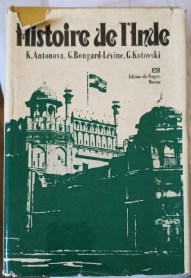 HISTOIRE DE L&amp;#039;INDE-K. ANTONOVA, G. BONGARD-LEVINE, G. KOTOVSKI-228284 foto