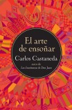 El Arte De Ensonar | Carlos Castaneda, Harpercollins Publishers