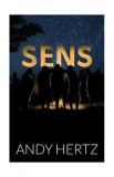 Sens - Paperback brosat - Andy Hertz, 2022