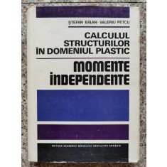 Calculul Structurilor In Domeniul Plastic Momente Independent - S. Balan V. Petcu , C233