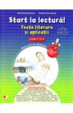 Start la lectura! Texte literare si aplicatii - Clasa 4 - Gabriela Barbulescu, Daniela Elena Ionita