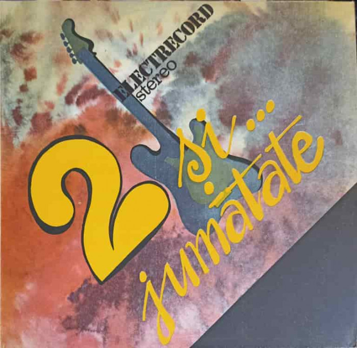 Disc vinil, LP. 2 SI JUMATATE: SANIA, RACII ETC.-2 SI JUMATATE