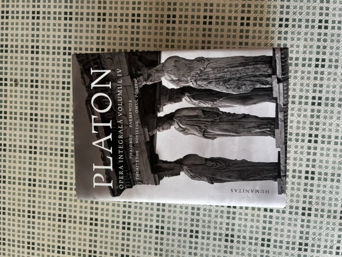 Platon - Opera integrala - Volumul IV
