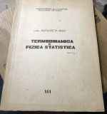 Carte 1114 Termodinamica si Fizica statica 1971