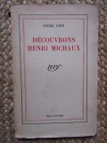 DECOUVRONS HENRI MICHAUX - ANDRE GIDE , 1941 EX LIBRIS BARBU BREZIANU