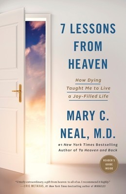 7 Lessons from Heaven: How Dying Taught Me to Live a Joy-Filled Life foto