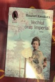 Yasunari Kawabata - Vechiul oras imperial