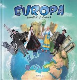 Carte Europa Nordica si Vestica, Aquila, ilustratii Galfi Eva, Galfi Csaba, 64 pagini, cartonata, 20x20cm, romana