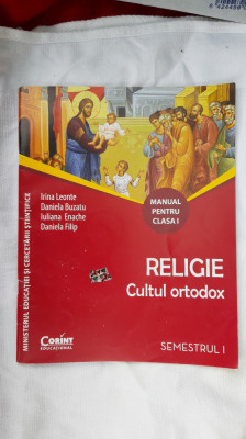 RELIGIE CULTUL ORTODOX CLASA A I A + CD LEONTE , BUZATU .,EANCHE ,FILIP foto