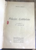I.1 Carte Flacari Catifelate - Maurice Dekobra (1928) Ed S. Ciornei. Trad. P. Ioanid. Legatura panza, editie veche, stare buna, poze