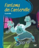 Fantoma din Canterville. Prima mea biblioteca - Editura Litera