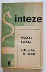 Nicolae Balota - De la Ion la Ioanide (Prozatori romani ai secolului XX) foto