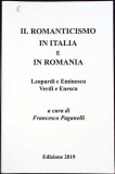 IL ROMANTICISMO IN ITALIA E IN ROMANIA-FRANCESCO PAGANELLI-336166