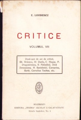 C3898N Critice de Eugen Lovinescu, volumul VIII, fără an, ediție interbelică foto