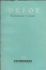 Robinson Crusoe - Daniel Defoe, Editura Pentru Literatura, Biblioteca Pentru Toti, Editie Cartonata, 1964, Romane Celebre, Literatura Clasica