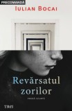 Cumpara ieftin Revărsatul zorilor - Iulian Bocai