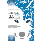 Farkas vagy &aacute;ldozat - Gyakorlatk&ouml;zpont&uacute; k&eacute;zik&ouml;nyv pedag&oacute;gusoknak magatart&aacute;si probl&eacute;m&aacute;k kezel&eacute;s&eacute;hez &eacute;s megelőz&eacute;s&eacute;hez - M&eacute;sz&aacute;ros Katalin