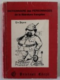 DICTIONNAIRE DES PERSONNAGES DE LA LITTERATURE FRANCAIS , 1993 , CARTE DE FORMAT MIC