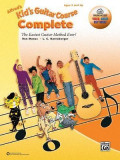 Alfred&#039;s Kid&#039;s Guitar Course Complete: The Easiest Guitar Method Ever!, Book &amp; Online Audio