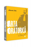 Arta oratorică - Paperback brosat - Alexandru Ţiclea - Universul Juridic