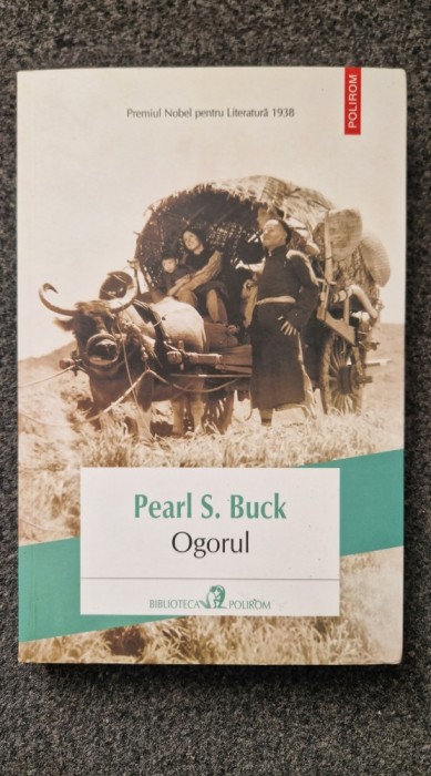 OGORUL - Pearl Buck