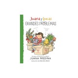 Juana Y Lucas: Grandes Problemas
