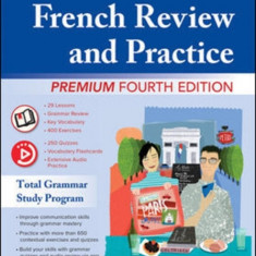 The Ultimate French Review and Practice, Premium Fourth Edition