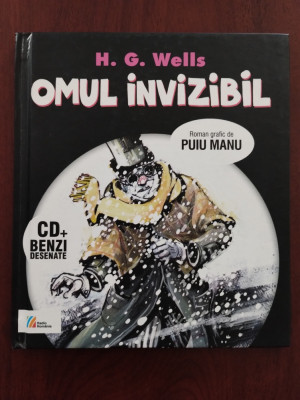 Omul invizibil - H.G. Wells - roman grafic de Puiu Manu + CD teatru radiofonic foto