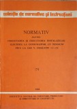 NORMATIV PRIVIND PROIECTAREA SI EXECUTAREA INSTALATIILOR ELECTRICE LA CONSUMATORI CU TENSIUNI PANA LA 1000 -348940