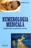 Numerologie medicala - Emilio De Tata, Editura MAST
