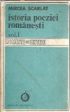 Istoria poeziei romanesti Vol 1 Mircea Scarlat Editura Minerva 1982 Carte Veche Editie Colectie