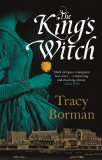 The King&#039;s Witch | Tracy Borman