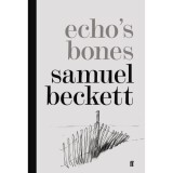 Echo&#039;s Bones