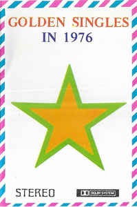 Casetă audio Golden Singles In 1976, originală