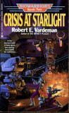 Robert E. Vardeman - Crisis at Starlight ( BIOWARRIORS # 2 )