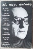 STEFAN AUG. DOINAS - ALFABET POETIC / POETIC ALPHABET (ed. bilingva ro-eng 1996)