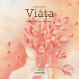 Viața - Hardcover - Valentina Rizzi - Cartemma