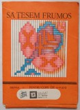 Sa tesem frumos// seria II, pentru copii de 6-9 ani