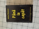 Adrian Paunescu - Pana la capat CU AUTOGRAF