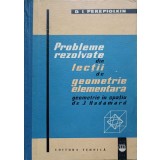 PROBLEME REZOLVATE DIN LECTII DE GEOMETRIE ELEMENTARA-D.I. PEREPIOLKIN-338249